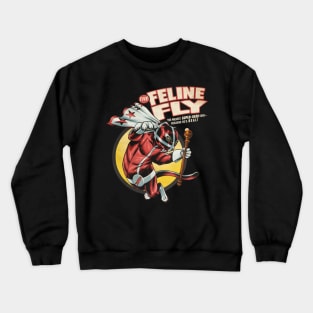 The Feline Fly! Crewneck Sweatshirt